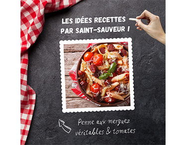 Recette : penne aux merguez véritables & tomates